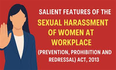 कार्यस्थल पर महिलाओं का यौन उत्पीड़न (रोकथाम, निषेध एवं निवारण) अधिनियम, 2013 का उद्देश्य कार्यस्थल पर यौन उत्पीड़न को रोकना तथा महिलाओं के लिए सुरक्षित, संरक्षित एवं समावेशी वातावरण सुनिश्चित करना है